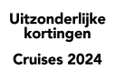 Nieuwe, uitzonderlijke kortingen cruises 2024